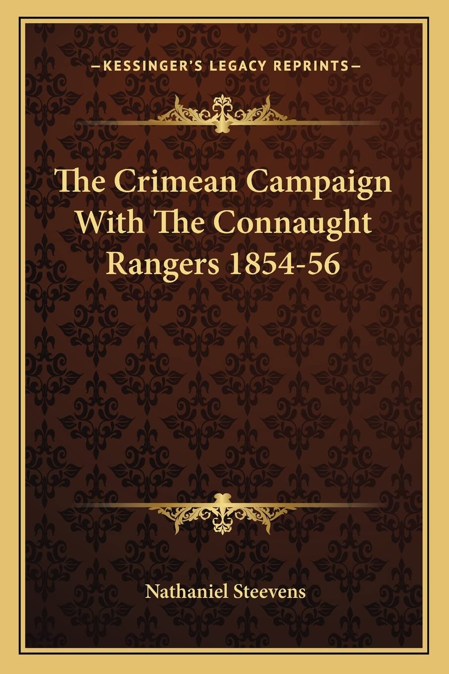 The Crimean Campaign With The Connaught Rangers 1854-56 Contemporary literature