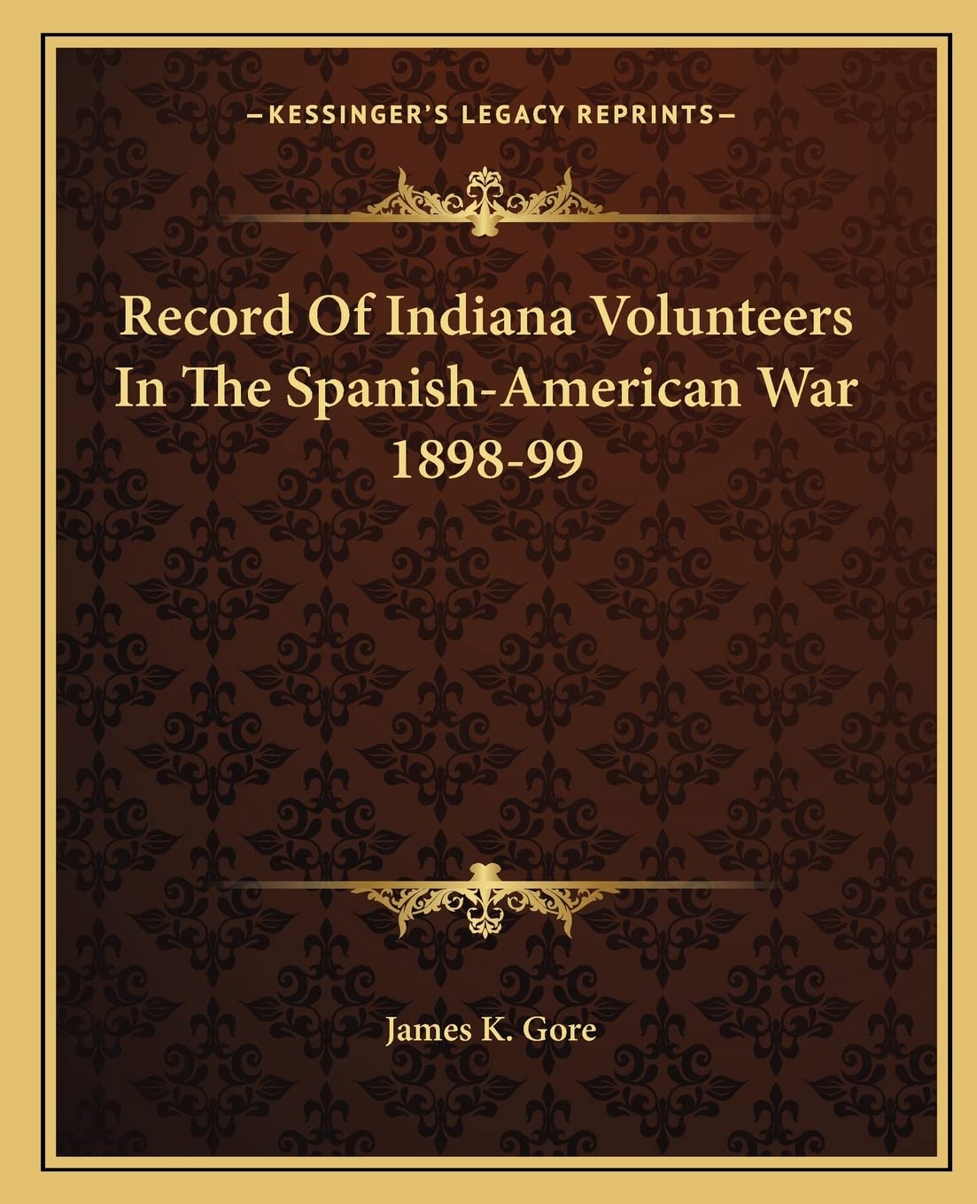 Record Of Indiana Volunteers In The Spanish-American War 1898-99 Contemporary literature