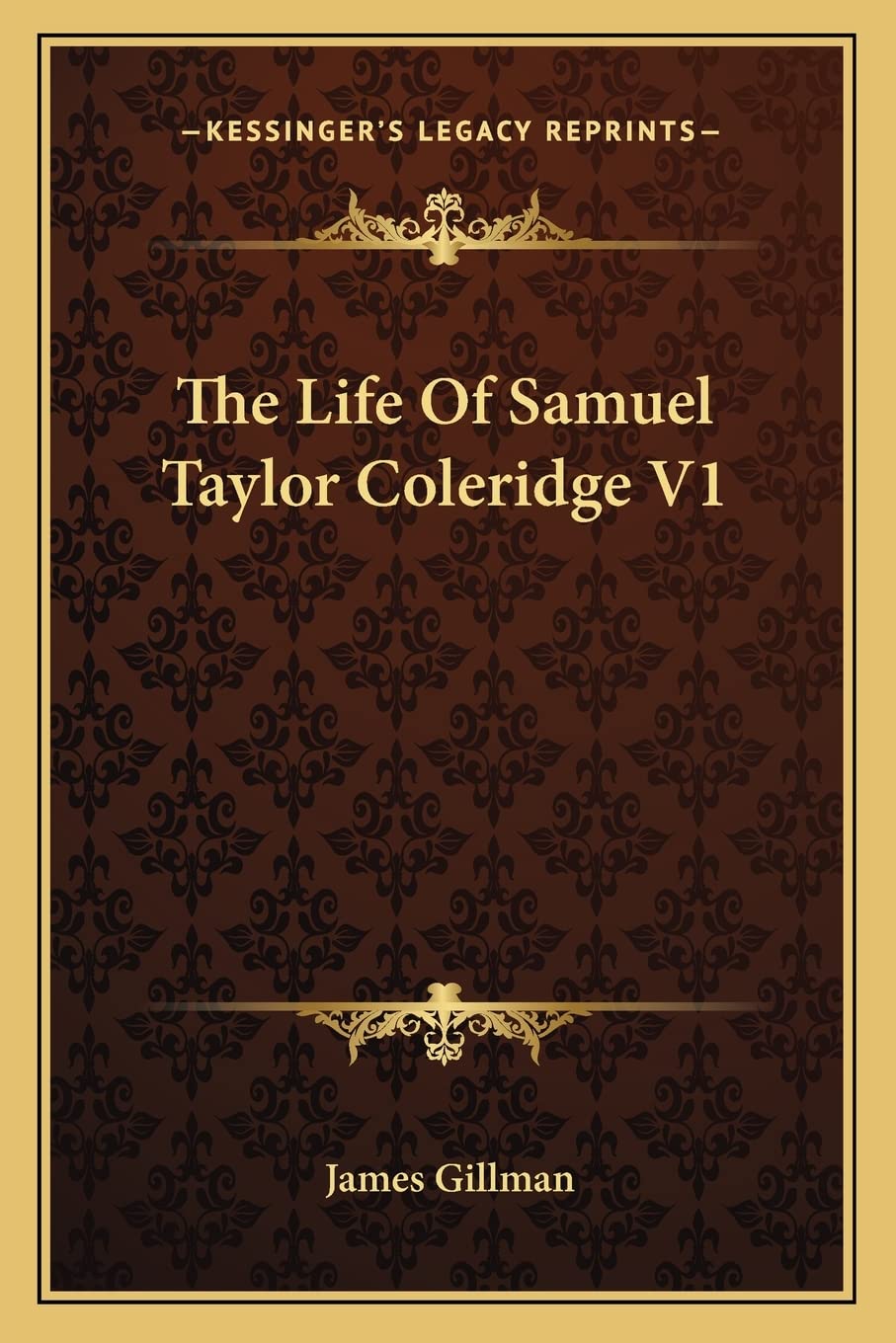 The Life Of Samuel Taylor Coleridge V1 Essays & Short Stories