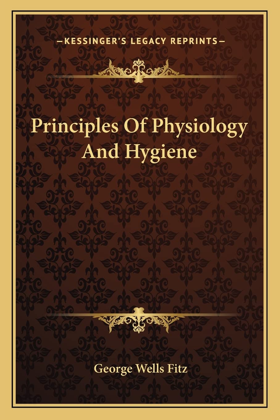 Principles Of Physiology And Hygiene Medicine