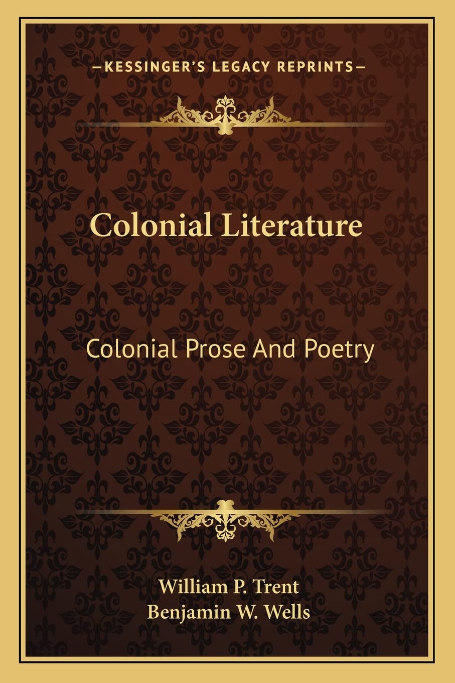 Colonial Literature: Colonial Prose and Poetry Contemporary literature