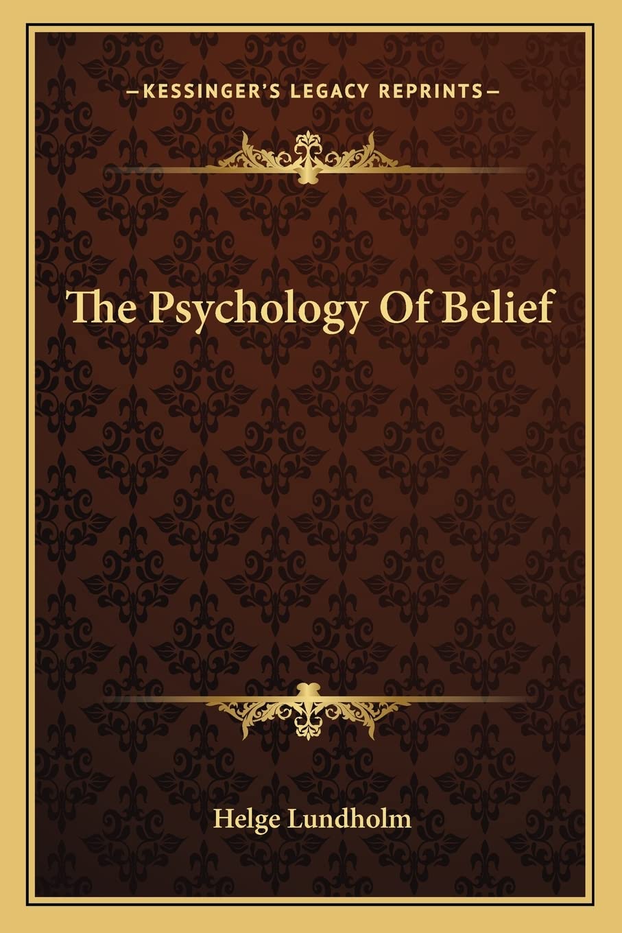The Psychology Of Belief Philosophy