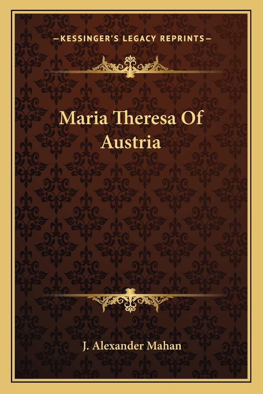 Maria Theresa Of Austria book