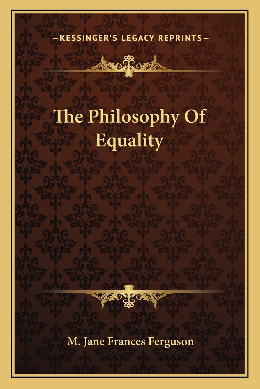 The Philosophy Of Equality Philosophy