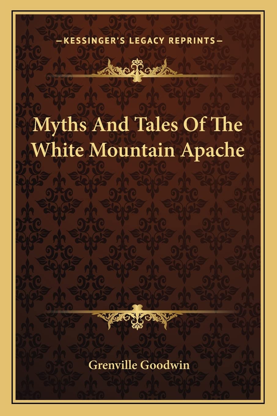 Myths And Tales Of The White Mountain Apache book