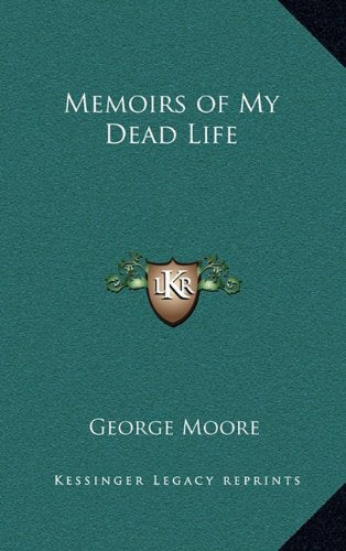 Memoirs of My Dead Life Contemporary literature