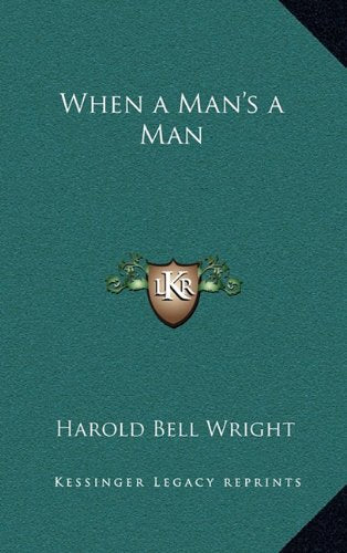 When a Man's a Man Contemporary literature