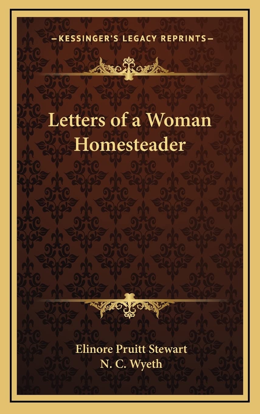 Letters of a Woman Homesteader Social Sciences