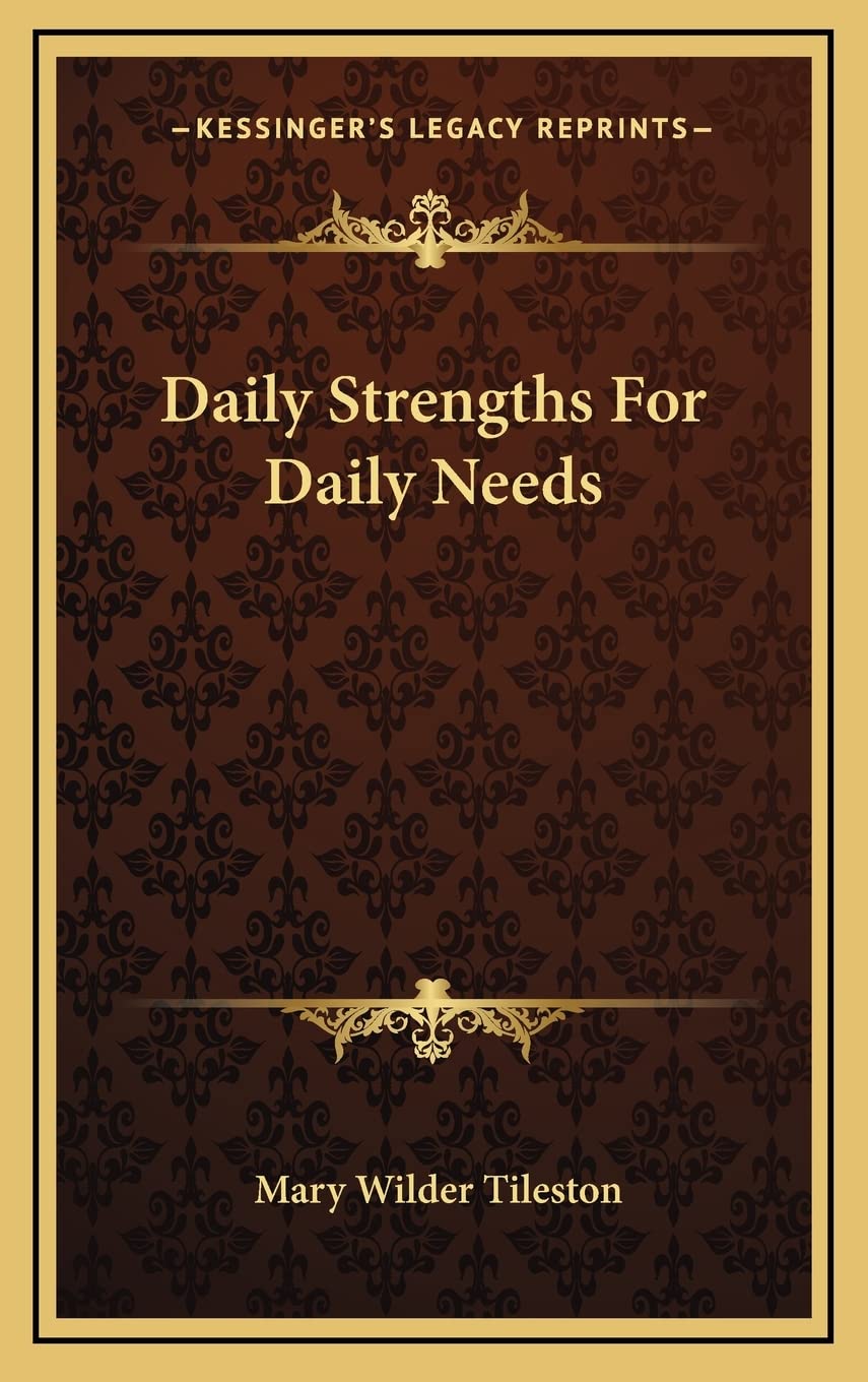 Daily Strengths For Daily Needs Contemporary literature