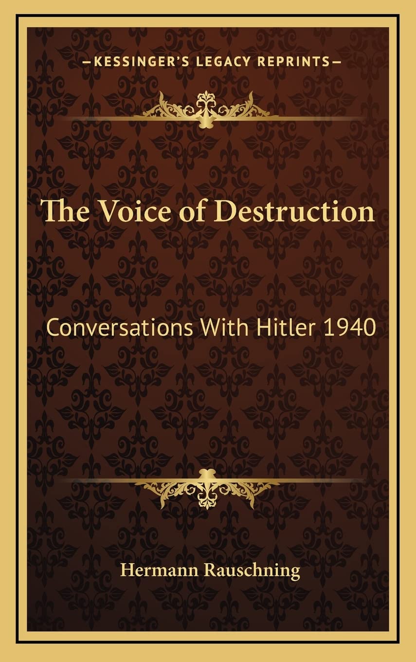 The Voice of Destruction: Conversations With Hitler 1940 Contemporary literature