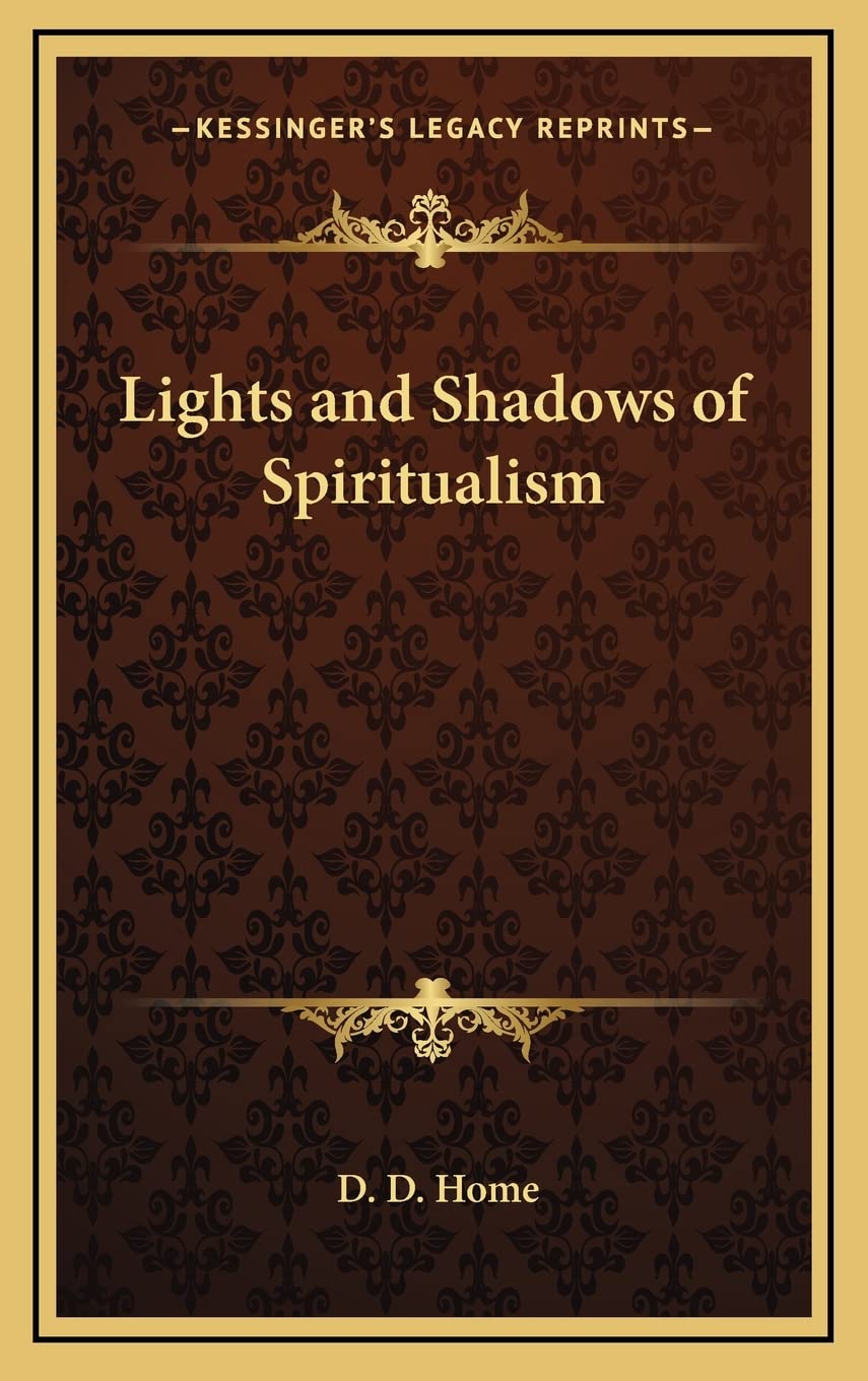 Lights and Shadows of Spiritualism Philosophy
