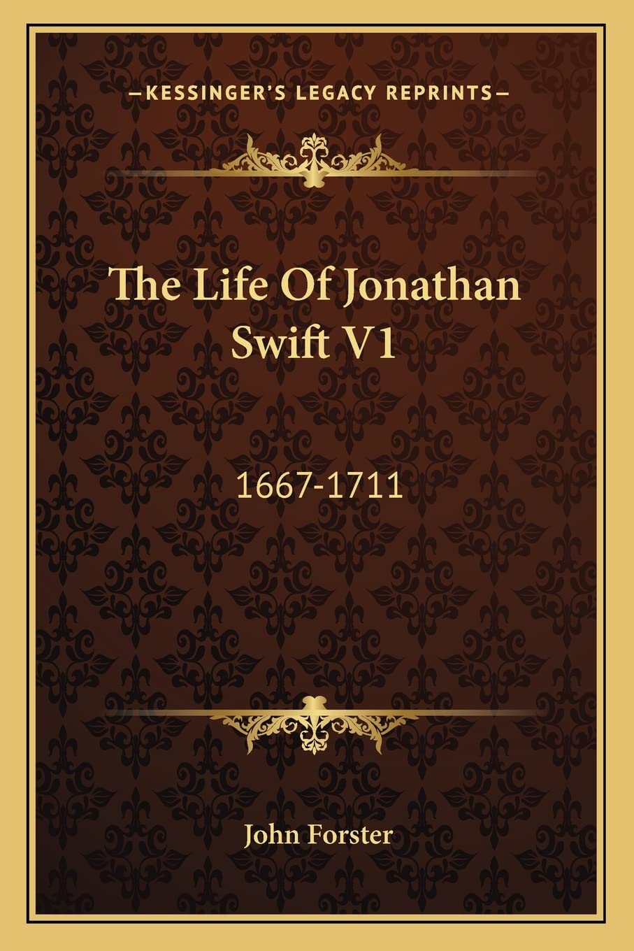 The Life Of Jonathan Swift V1: 1667-1711 Contemporary literature