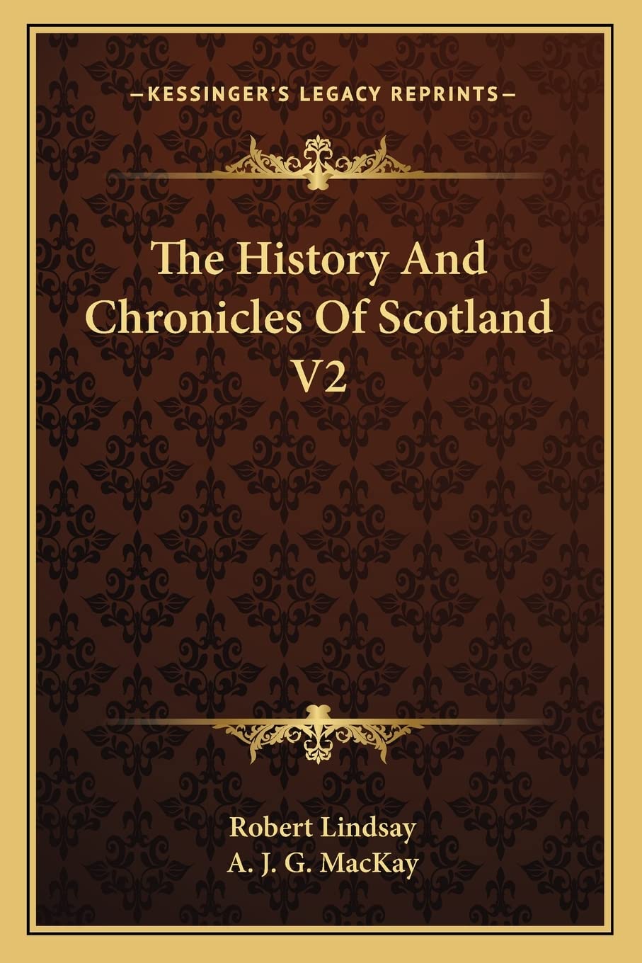 The History And Chronicles Of Scotland V2 Contemporary literature