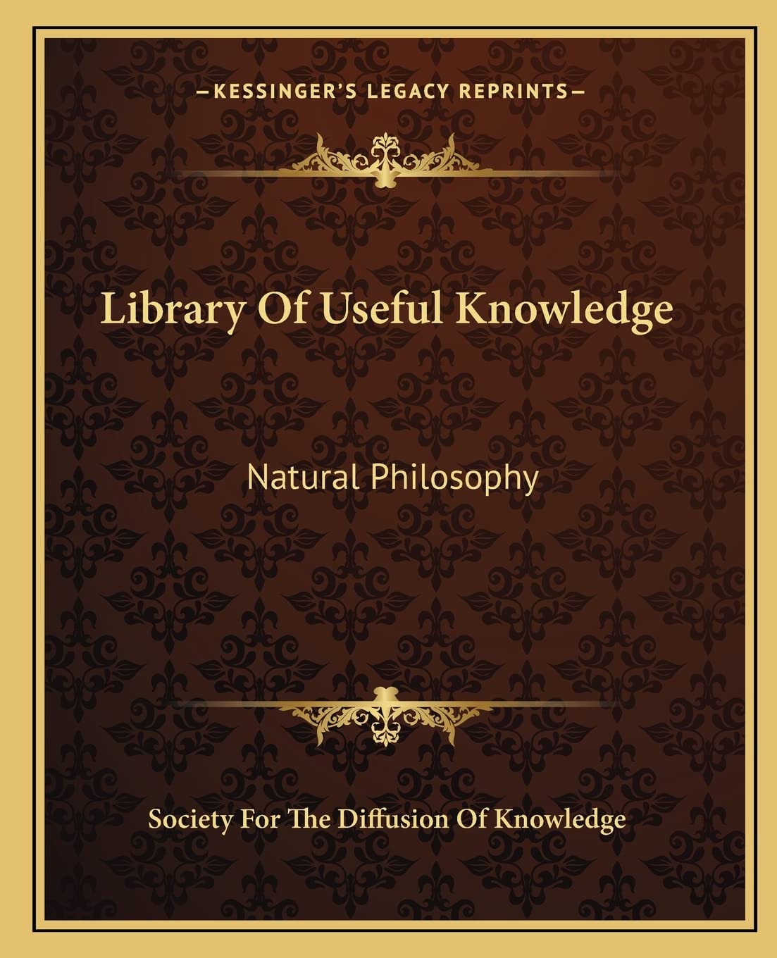 Library Of Useful Knowledge: Natural Philosophy Contemporary literature
