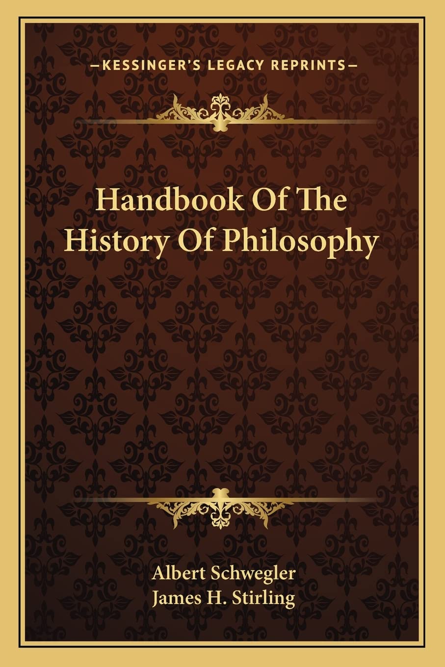 Handbook Of The History Of Philosophy Philosophy