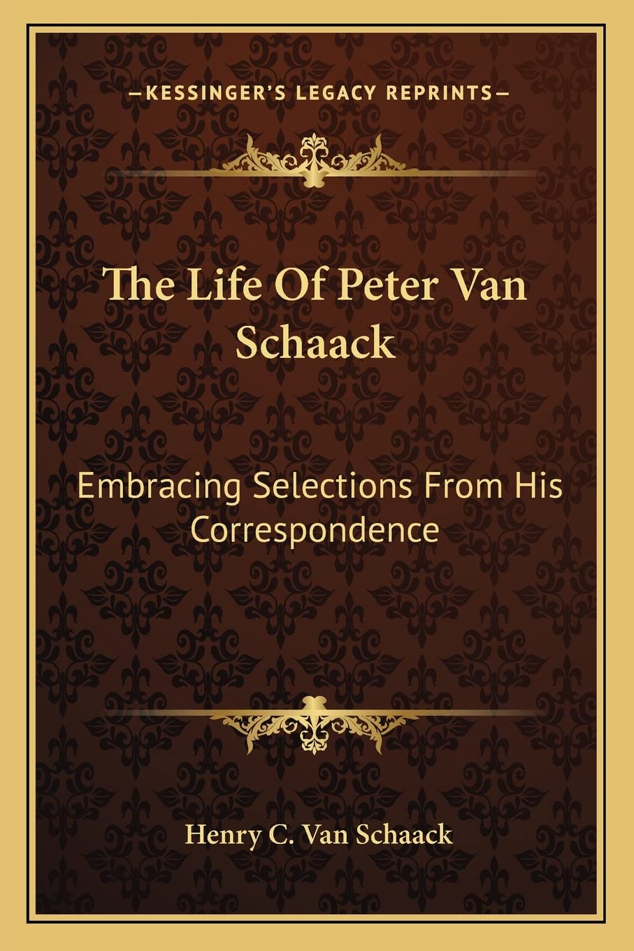 The Life Of Peter Van Schaack: Embracing Selections From His Correspondence Law