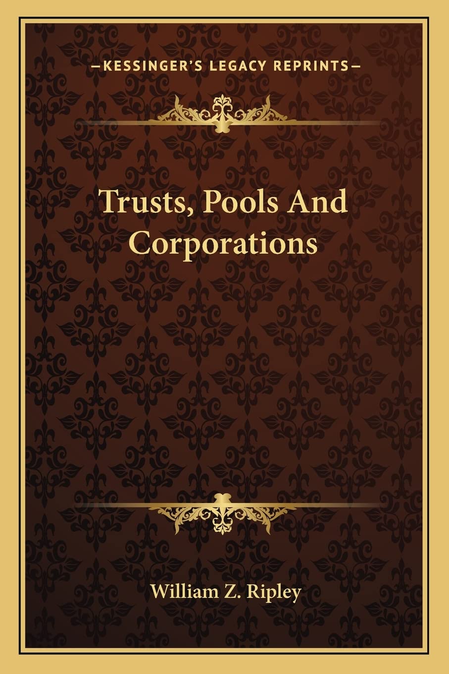 Trusts, Pools And Corporations Law