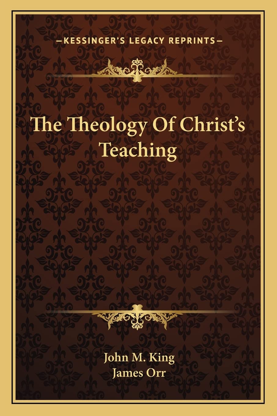 The Theology Of Christ's Teaching Contemporary literature