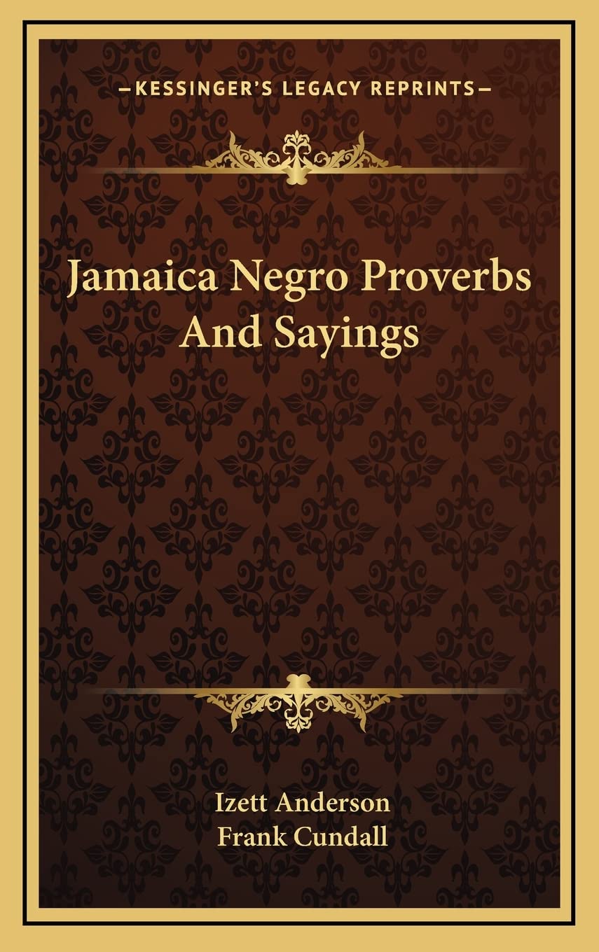 Jamaica Negro Proverbs And Sayings General education