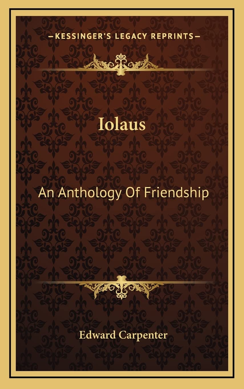 Iolaus: An Anthology Of Friendship Poetry