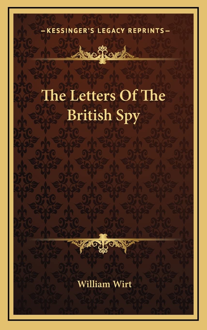 The Letters Of The British Spy Contemporary literature