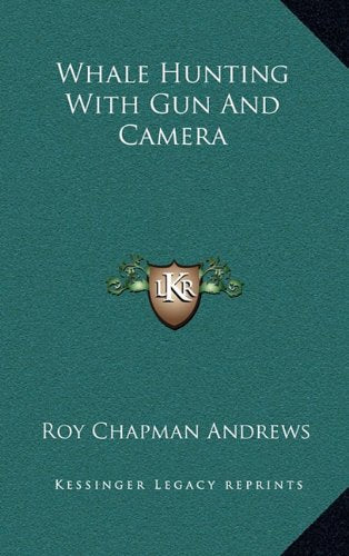 Whale Hunting With Gun And Camera Contemporary literature