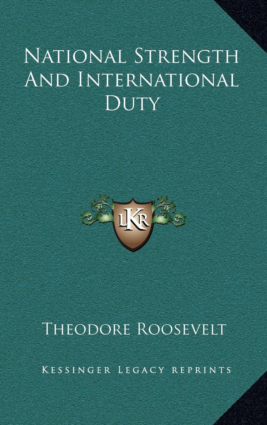 National Strength And International Duty Contemporary literature