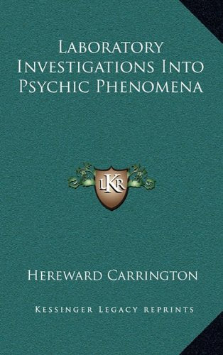 Laboratory Investigations Into Psychic Phenomena Contemporary literature