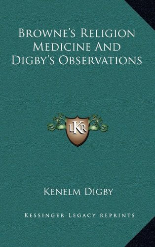Browne's Religion Medicine And Digby's Observations Contemporary literature