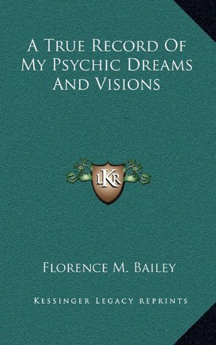 A True Record Of My Psychic Dreams And Visions Contemporary literature