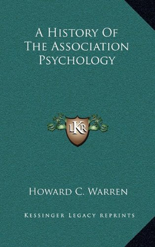 A History Of The Association Psychology Politics & History
