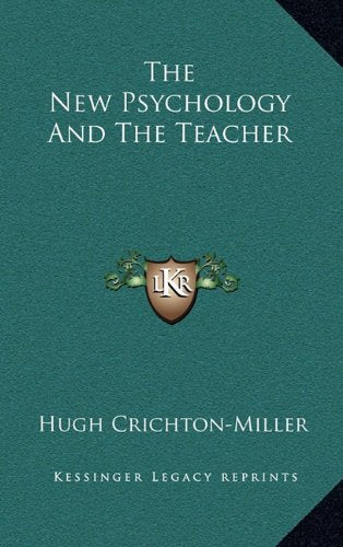 The New Psychology And The Teacher Contemporary literature