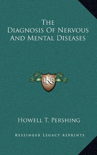 The Diagnosis Of Nervous And Mental Diseases Contemporary literature