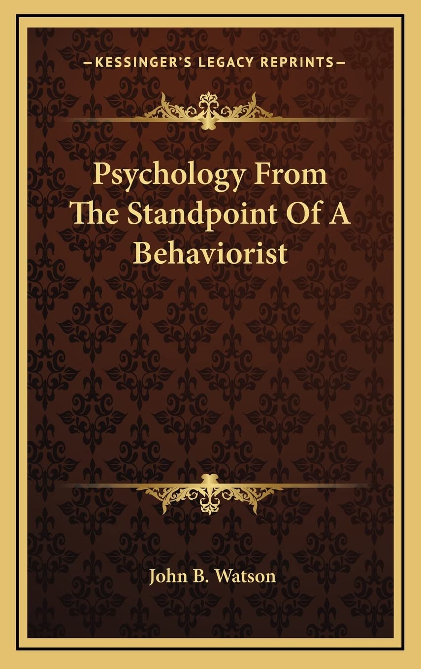 Psychology From The Standpoint Of A Behaviorist Contemporary literature
