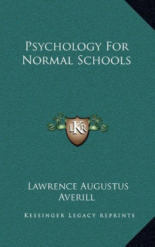 Psychology For Normal Schools Contemporary literature