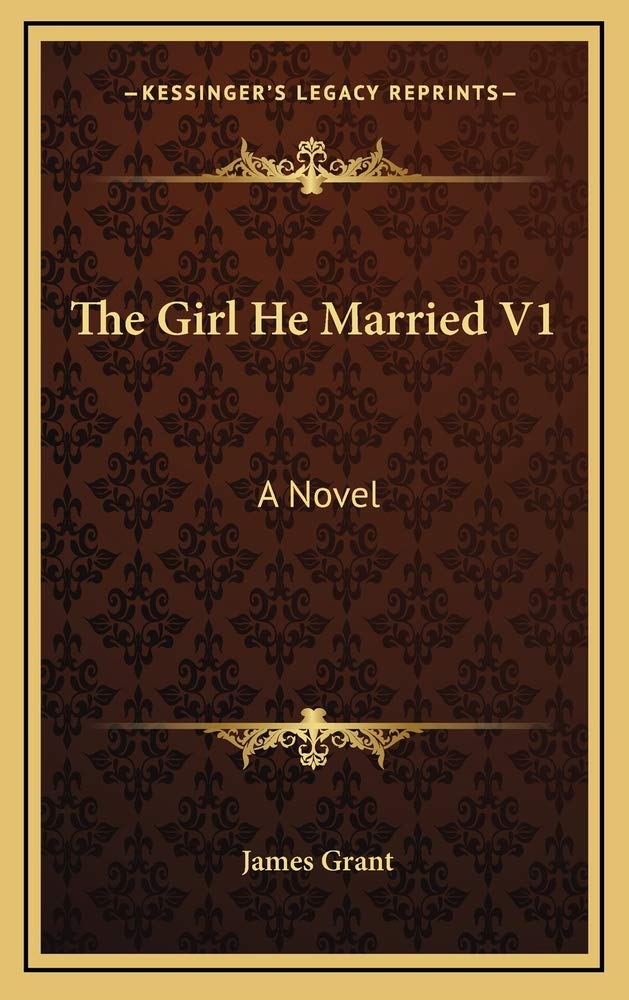 The Girl He Married V1: A Novel Contemporary literature