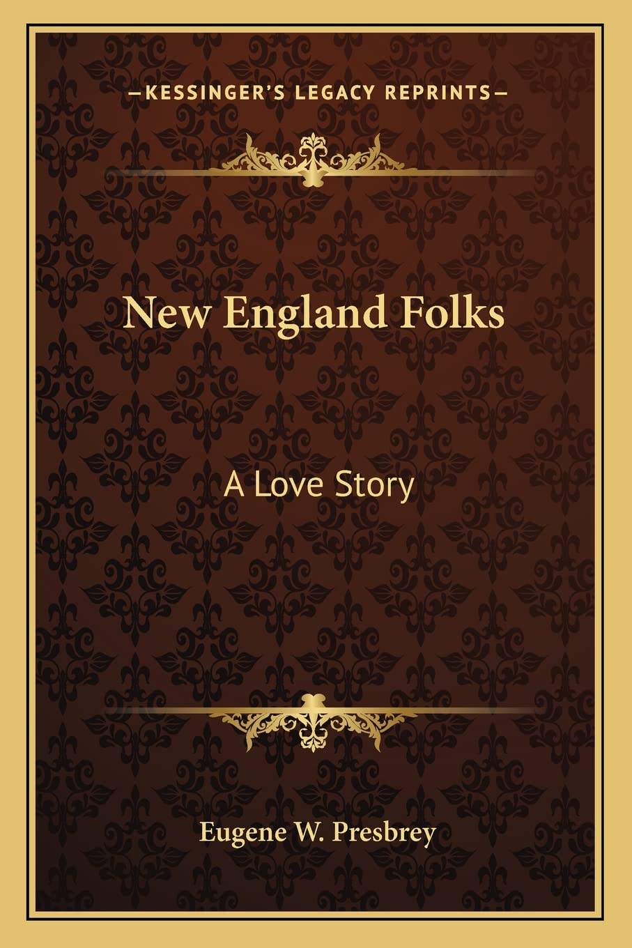 New England Folks: A Love Story Contemporary literature