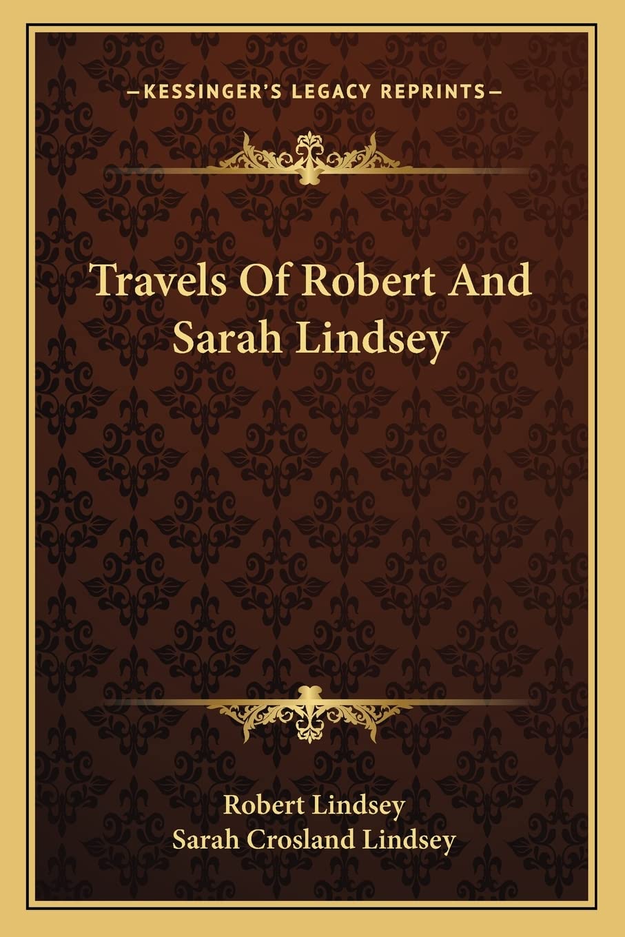 Travels Of Robert And Sarah Lindsey Contemporary literature