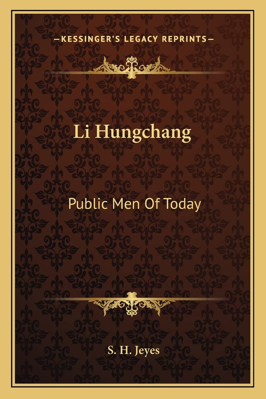 Li Hungchang: Public Men Of Today Contemporary literature