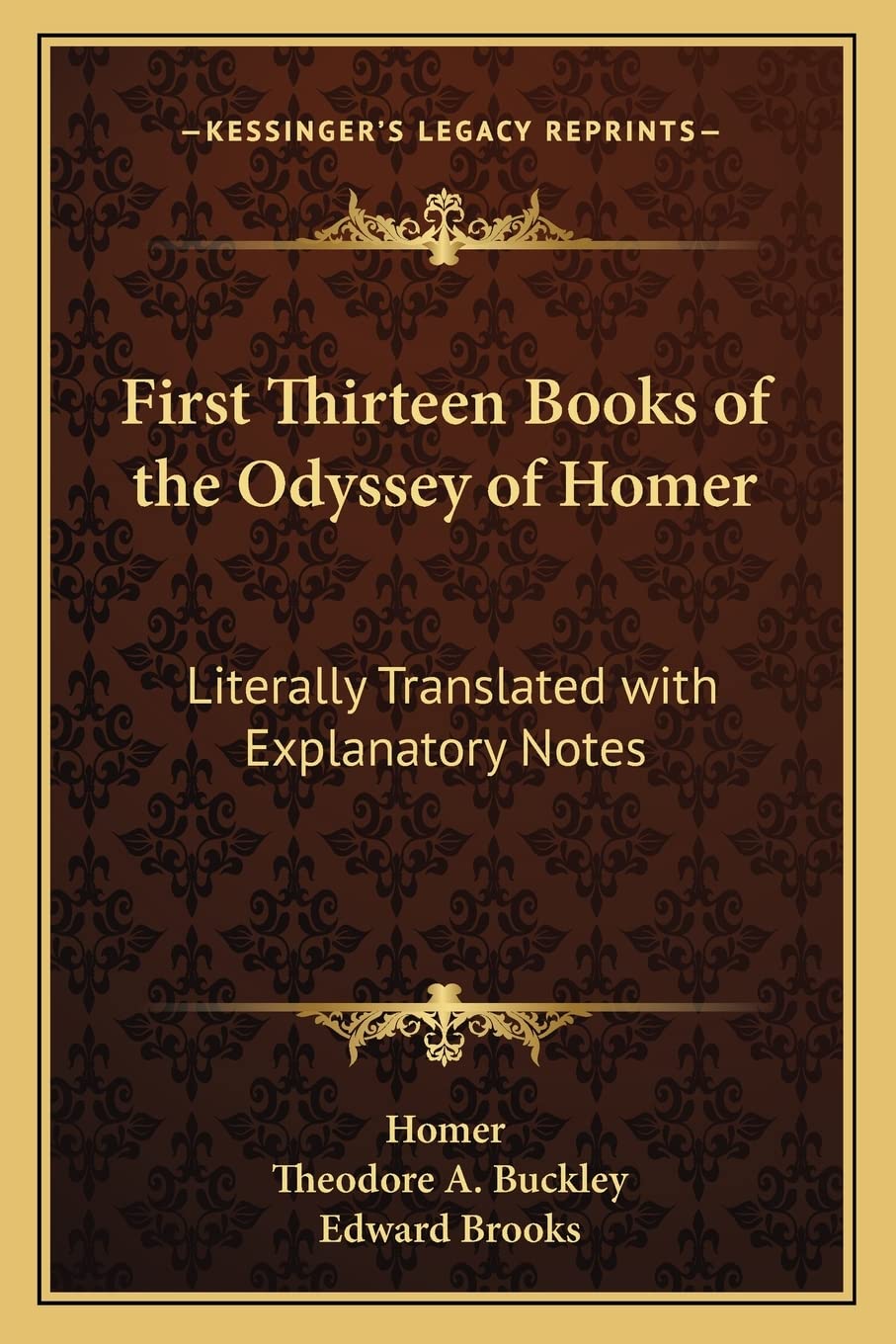 First Thirteen Books of the Odyssey of Homer: Literally Translated with Explanatory Notes International