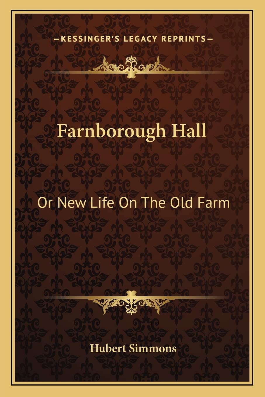 Farnborough Hall: Or New Life On The Old Farm Contemporary literature