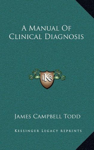 A Manual Of Clinical Diagnosis Contemporary literature