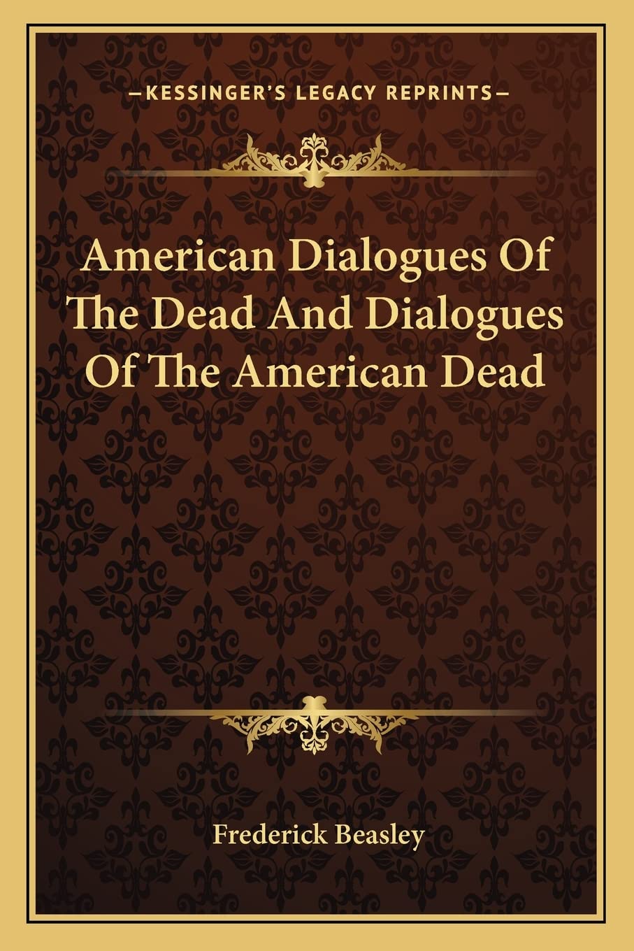 American Dialogues Of The Dead And Dialogues Of The American Dead Poetry