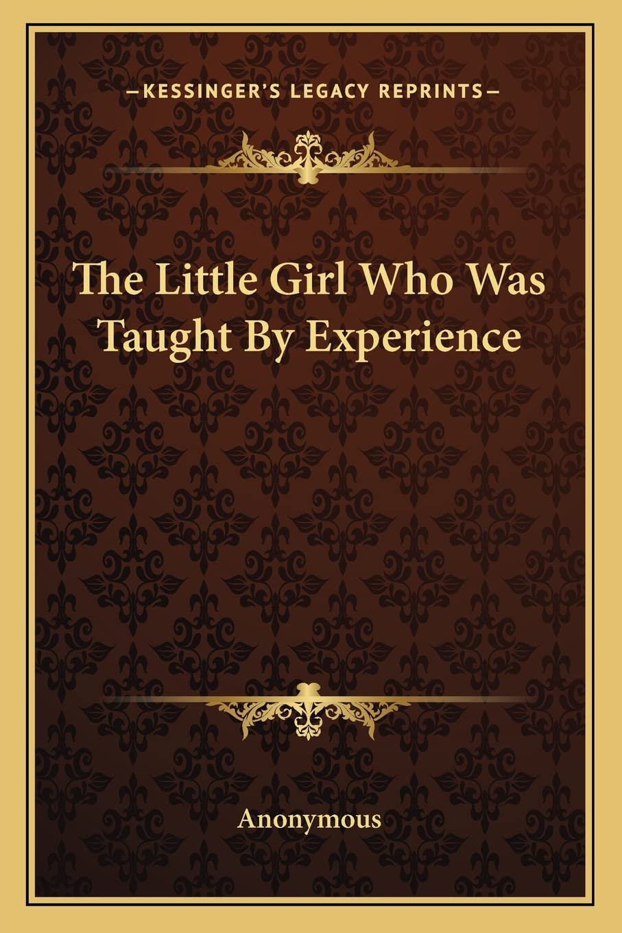 The Little Girl Who Was Taught By Experience Contemporary literature