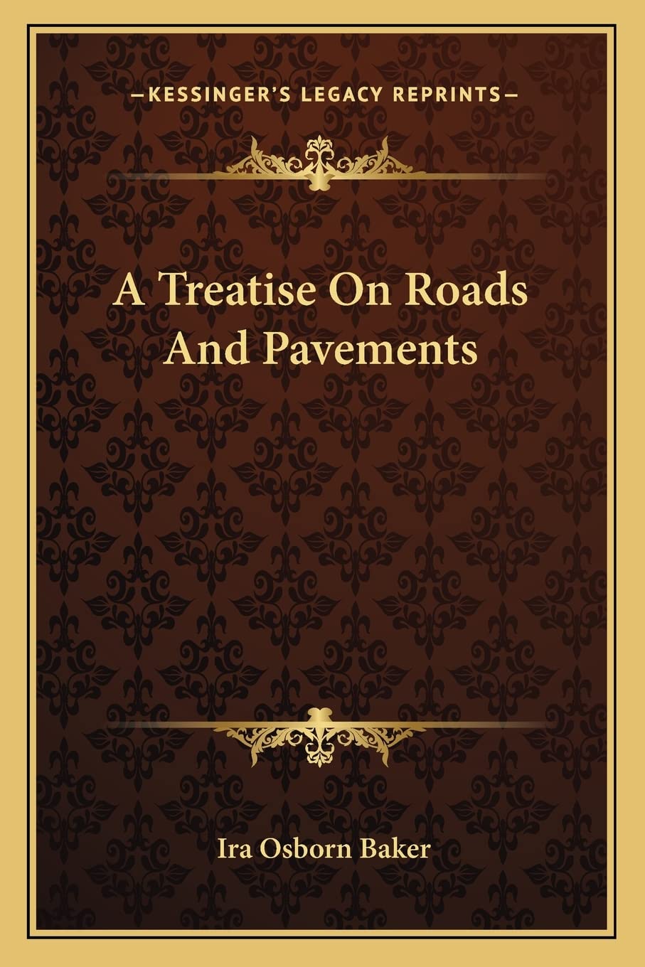 A Treatise On Roads And Pavements Contemporary literature