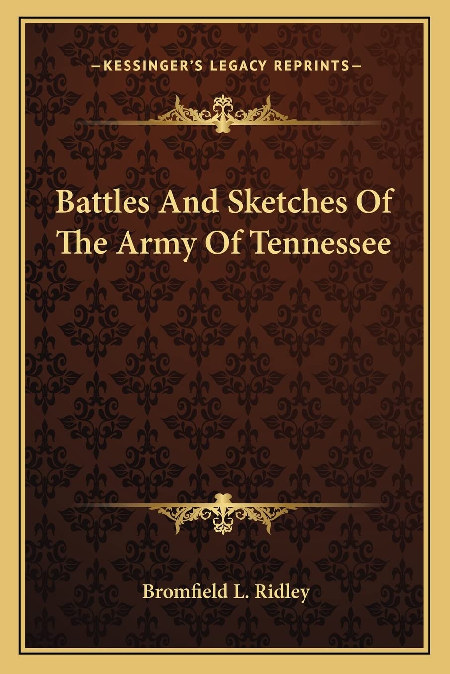 Battles And Sketches Of The Army Of Tennessee Contemporary literature