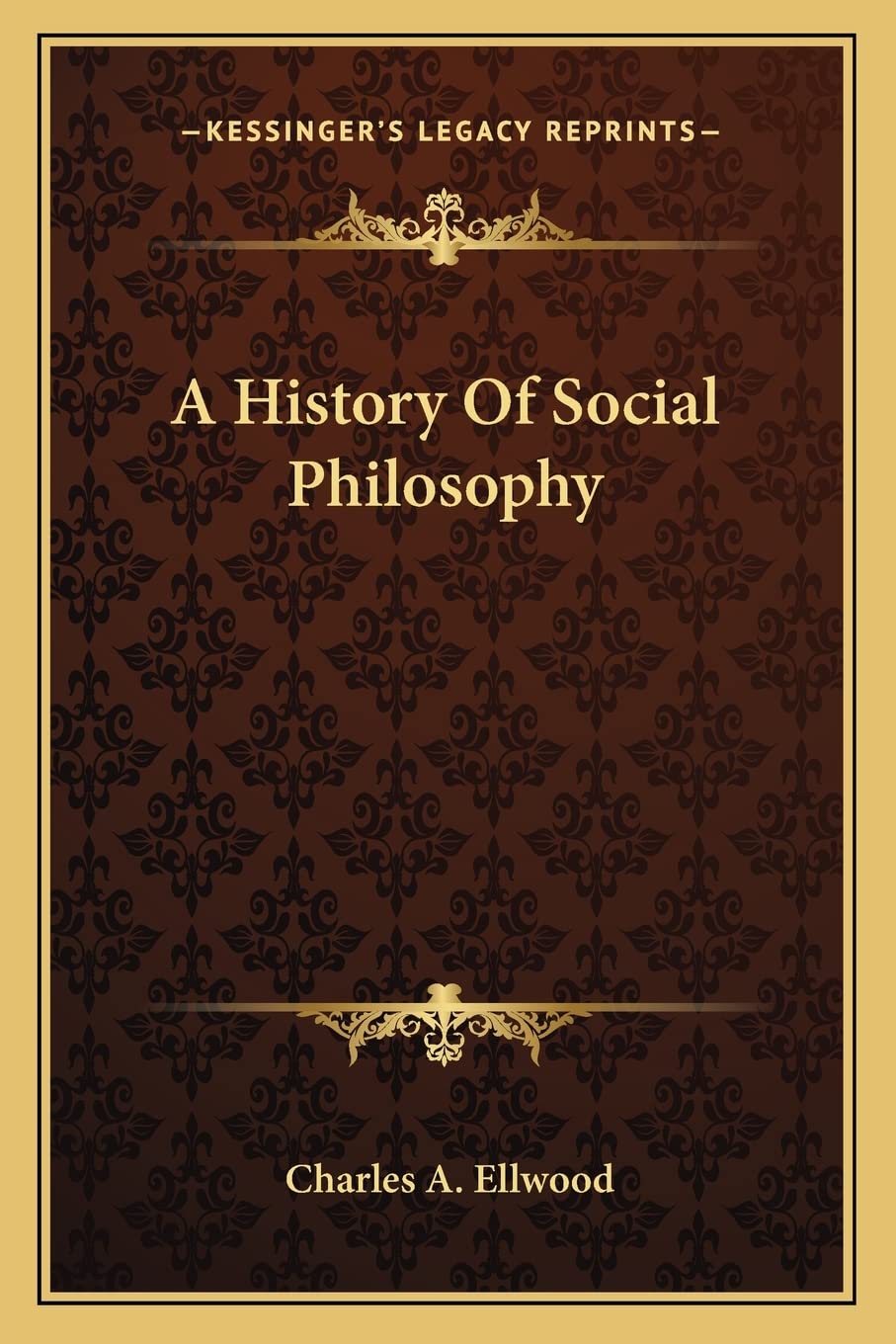 A History Of Social Philosophy Philosophy