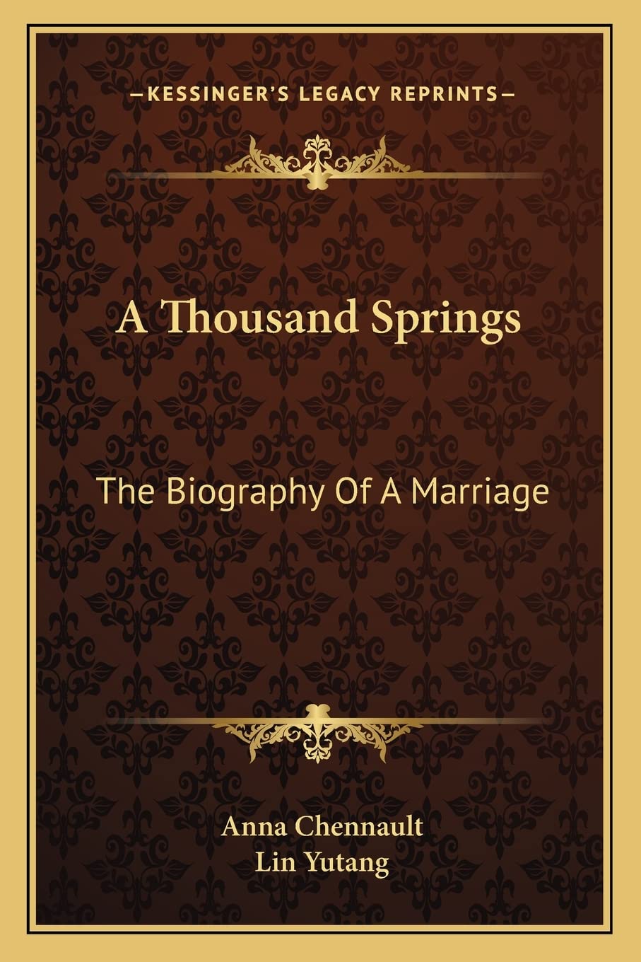 A Thousand Springs: The Biography Of A Marriage Contemporary literature