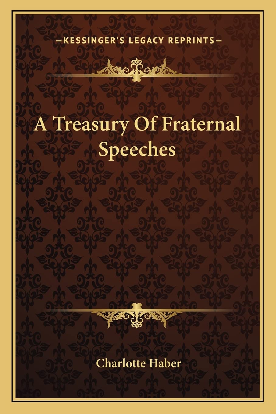A Treasury Of Fraternal Speeches Social Sciences