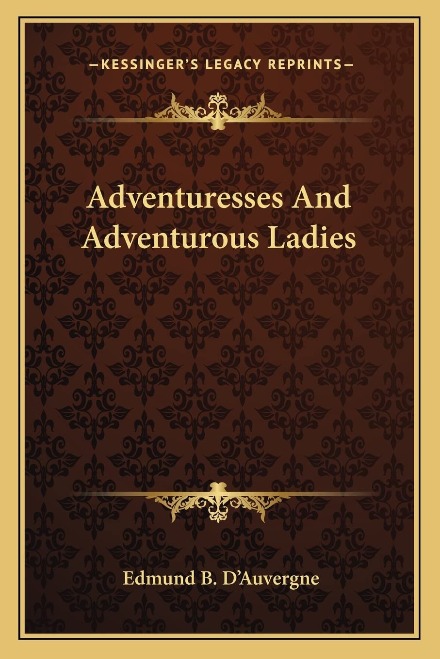 Adventuresses And Adventurous Ladies Contemporary literature